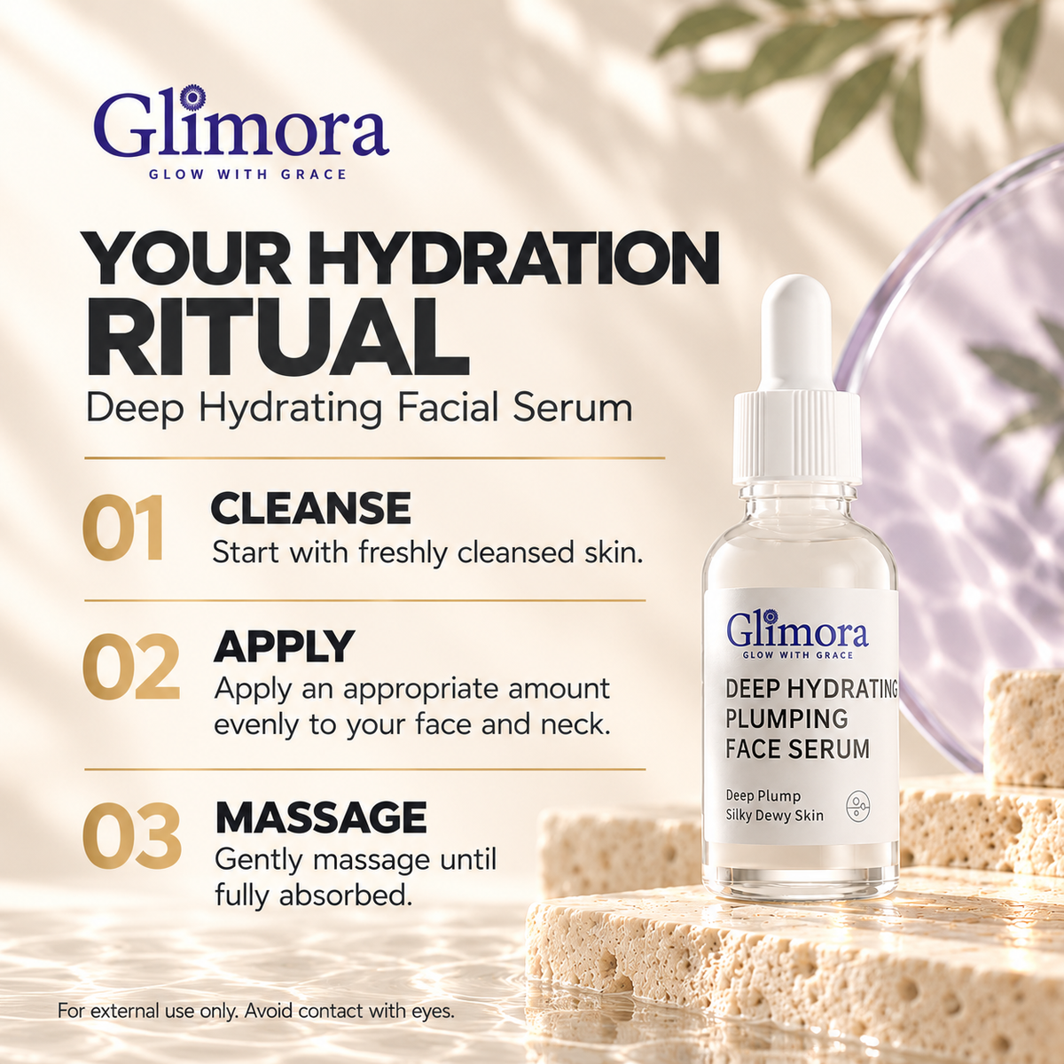 How to use GLIMORA Deep Hydrating Facial Serum: cleanse, apply evenly to face and neck, and gently massage until absorbed.